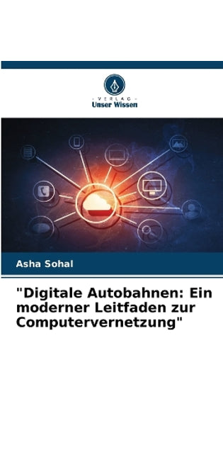 "Digitale Autobahnen
