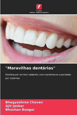 "Maravilhas dentárias"