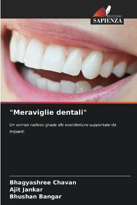 "Meraviglie dentali"