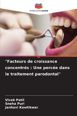 "Facteurs de croissance concentrés