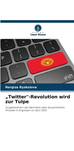 "Twitter"-Revolution wird zur Tulpe