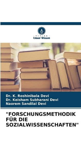 "Forschungsmethodik Für Die Sozialwissenschaften"