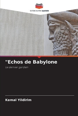 "Echos de Babylone