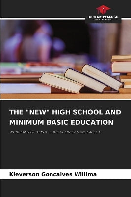 "New" High School and Minimum Basic Education