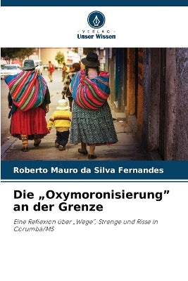 "Oxymoronisierung" an der Grenze