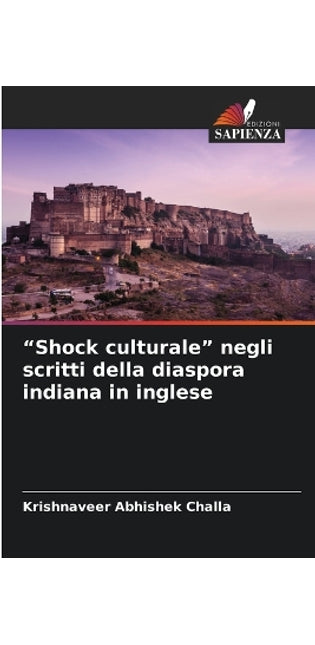 "Shock culturale" negli scritti della diaspora indiana in inglese