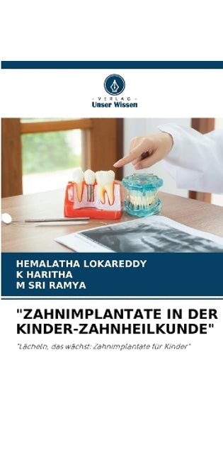 "Zahnimplantate in Der Kinder-Zahnheilkunde"
