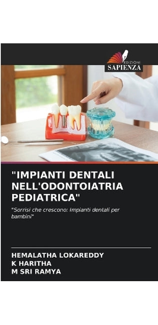 "Impianti Dentali Nell'odontoiatria Pediatrica"