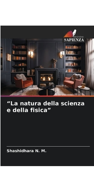 "La natura della scienza e della fisica"