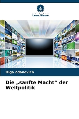 "sanfte Macht" der Weltpolitik