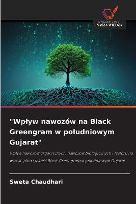 "Wplyw nawozów na Black Greengram w poludniowym Gujarat"