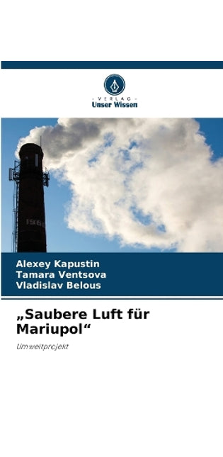 "Saubere Luft für Mariupol"
