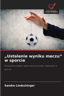"Ustalenie wyniku meczu" w sporcie