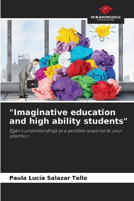 "Imaginative education and high ability students"
