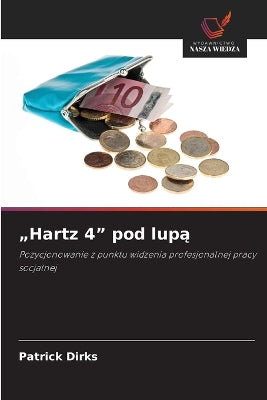 "Hartz 4" pod lupą