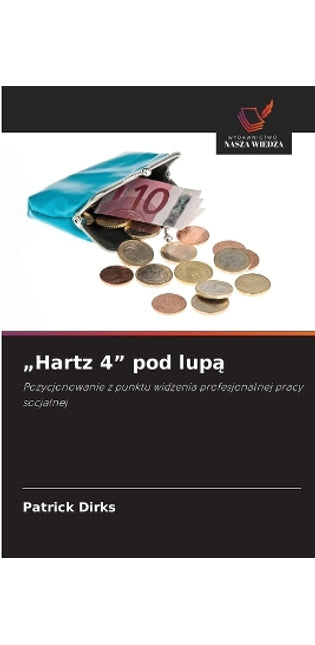 "Hartz 4" pod lupą