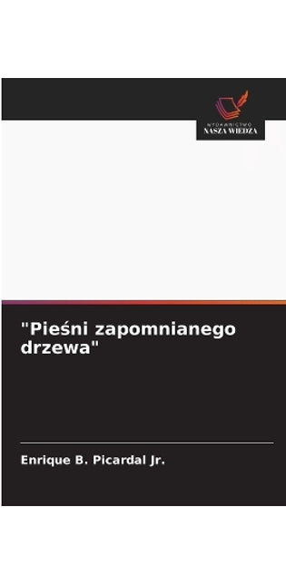 "Pieśni zapomnianego drzewa"