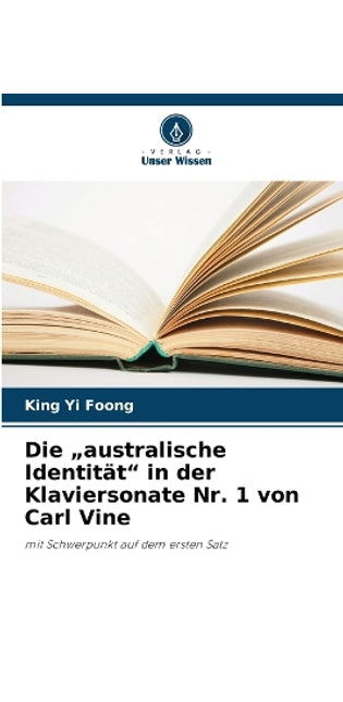 "australische Identität" in der Klaviersonate Nr. 1 von Carl Vine