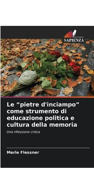 "pietre d'inciampo" come strumento di educazione politica e cultura della memoria