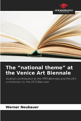 "national theme" at the Venice Art Biennale