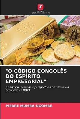 "O Código Congolês Do Espírito Empresarial"