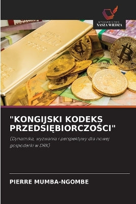 "Kongijski Kodeks PrzedsiĘbiorczoŚci"