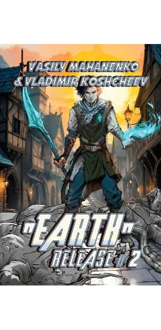 "Earth" Release Book 2