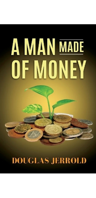 Man Made of Money