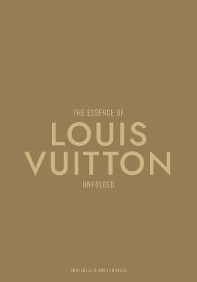 Essence of Louis Vuitton