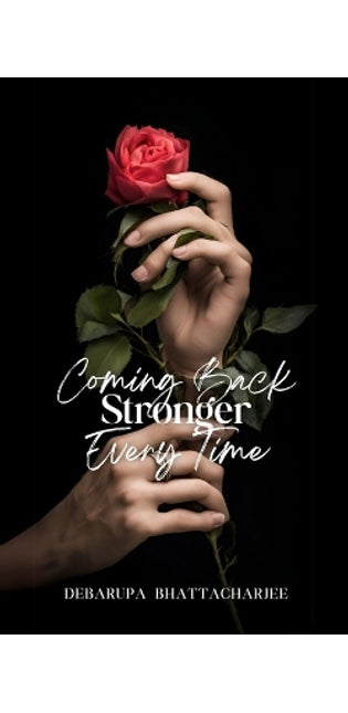 "Coming Back Stronger Every Time"