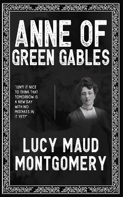 Anne of Green Gables  (Edition1st)