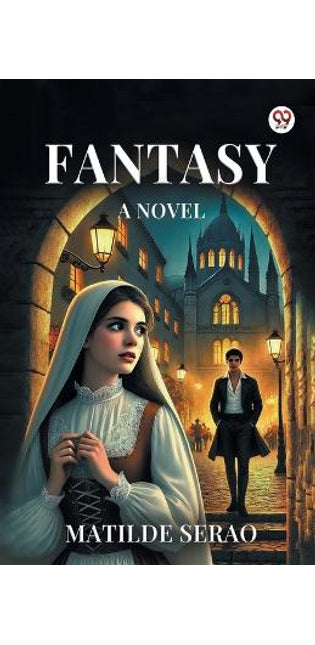 FantasyA Novel (Edition1)
