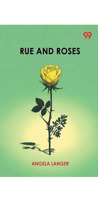 Rue And Roses (Edition1)