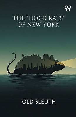 "Dock Rats" Of New York