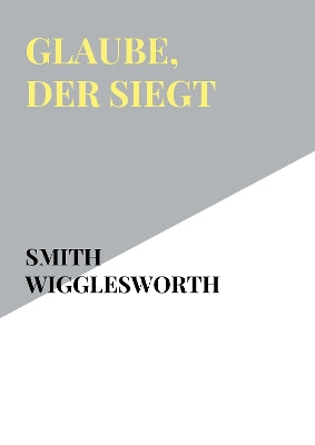 Glaube, der siegt