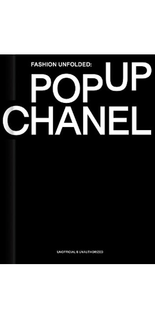 Fashion Unfolded: Pop-Up Chanel