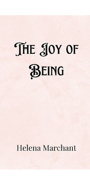 Joy of Being