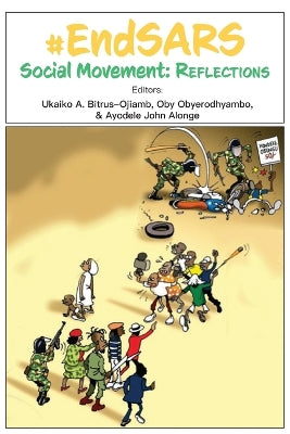 #EndSARS Social Movement