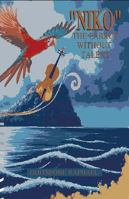 "NIKO" The Parrot Without Talent