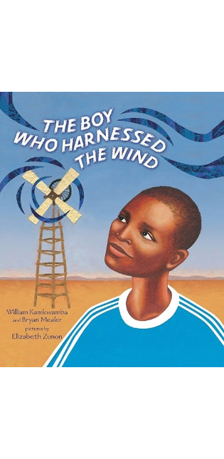 The Boy Who Harnessed the Wind