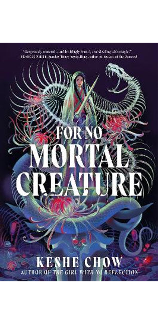 For No Mortal Creature