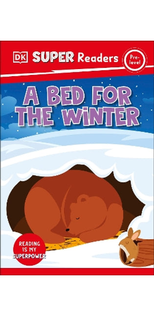 DK Super Readers Pre-Level A Bed for the Winter