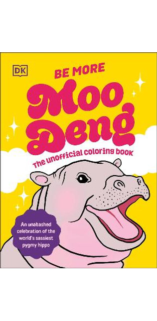 Be More Moo Deng
