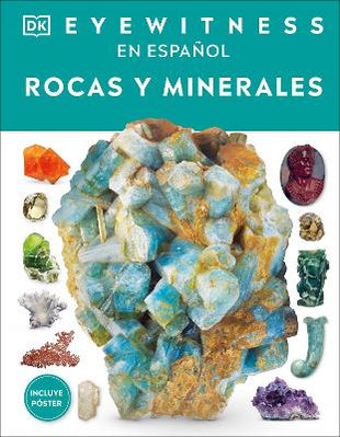 Eyewitness: Rocas y minerales (Rock and Mineral)