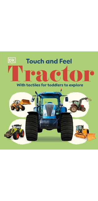Touch and Feel Tractor