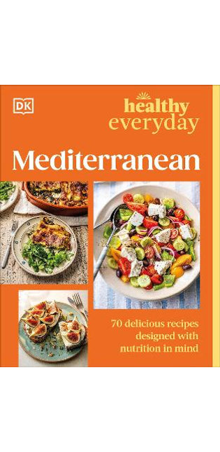 Healthy Everyday Mediterranean