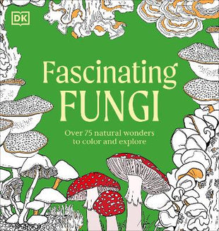 Fascinating Fungi