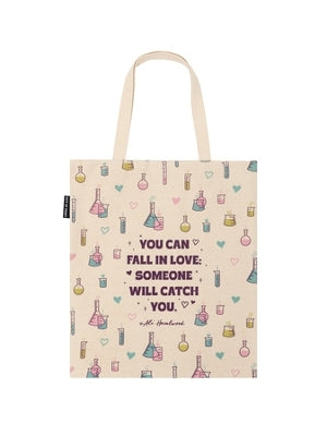 You Can Fall in Love *Someone will Catch You* Tote Bag