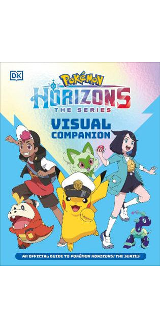 Pokémon Horizons Visual Companion