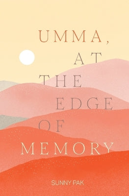 Umma, at the Edge of Memory